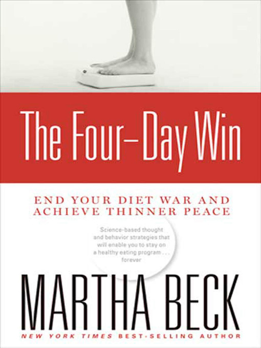 Title details for The Four-Day Win by Martha Beck - Available